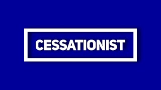 The Doctrine of Cessationism cessation charismatic gifts [upl. by Lidda]