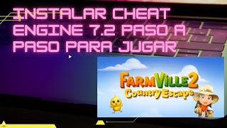 Instalando Cheat Engine 72 para jugar FarmVille 2 en PC [upl. by Elocan]