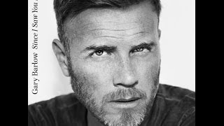 Gary Barlow  Let me go Since I Saw You Last Lyrics New Song 2013 Music Review Video auf Deutsch [upl. by Anura]