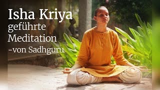 Isha Kriya  geführte Meditation von Sadhguru [upl. by Romine]