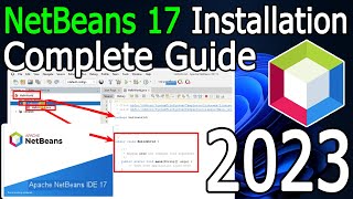 How to install NetBeans IDE 17 on Windows 1011 64 bit  2023 Update  Complete Installation guide [upl. by Letnuahs]