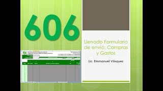 Llenado Correctamente del FORMATO 606 Fácil Y Rápido [upl. by Milton]