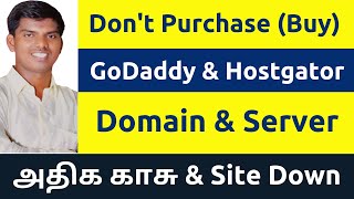 Dont Buy Domain amp Server Hosting GoDaddy amp Hostgator Reviews  I Recommend Hostinger  Tamil [upl. by Eade]