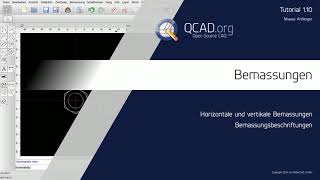 QCAD  110 Bemassungen [upl. by Hinkel]