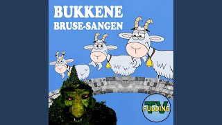 Bukkene BruseSangen [upl. by Arraeit221]