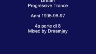 DreamProgressiveTrance 19959697  4a parte [upl. by Zaid]