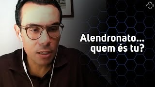 Alendronatoalendronatoquem és tu [upl. by Kcirdla]