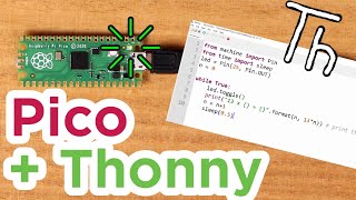 How to Setup a Raspberry Pi Pico and Code with Thonny [upl. by Ancier]