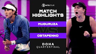 Garbiñe Muguruza vs Jelena Ostapenko  2022 Doha Quarterfinal  WTA Match Highlights [upl. by Dierdre701]