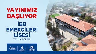 İBB Emekçileri Lisesi’ni tamamladık canlı [upl. by Viva783]