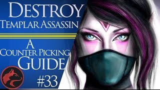 How to counter pick Templar Assassin TA Dota 2 Counter picking guide 33 [upl. by Camilia]