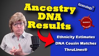 AncestryDNAR Results Tutorial  How to Use Ethnicity Estimates DNA Cousin Matches amp ThruLines [upl. by Arman]