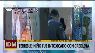 Terrible Niño Intoxicado con Creolina en San Lorenzo [upl. by Narej]