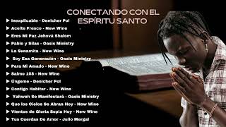 Musica Para Orar A Solas Con Dios  Oasis Ministry y New Wine [upl. by Avik]