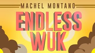 Endless Wuk  Machel Montano  Official Lyric Video  Soca Music 2015 [upl. by Lombardo]