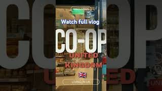 Coop grocery store in United Kingdom 🇬🇧 trendingshorts ytshort [upl. by Ahern]