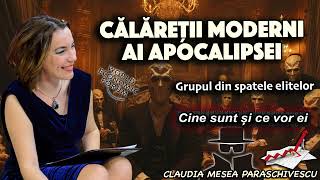 Calaretii moderni ai Apocalipsei  Grupul din spatele elitelor – Cine sunt si ce vor ei [upl. by Agle175]