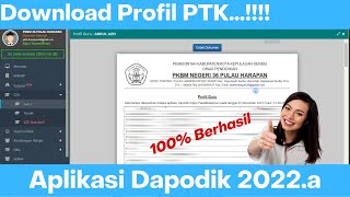 Cara Download Profil PTK di Aplikasi Dapodik 2022a [upl. by Chemar790]