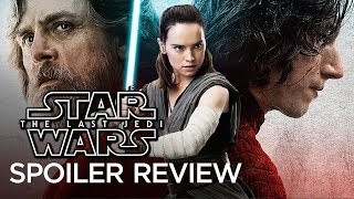 Star Wars The Last Jedi  Spoiler Review [upl. by Narret]