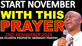 Start November 2nd With This Mfm Prayers Drdk Olukoya Deliverance Midnight Prayers [upl. by Dysart]