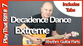 Extreme  Decadence Dance Guitar Lesson Tutorial with Tabs [upl. by Linsk556]