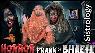 SISTROLOGY  HORROR PRANK WITH BHABHI  IQRA KANWAL  AREEB PERVAIZ [upl. by Llerdnek]