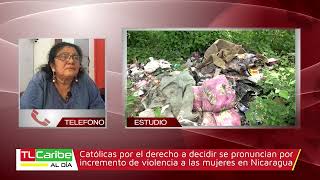 Católicas por el derecho a decidir se pronuncian por el incremento de violencia hacia en Nicaragua [upl. by Emilio]