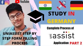 UNIASSIST Complete Application Process  Step By Step Tutorial  Part 2  Study In Germany [upl. by Vez]