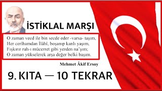 İSTİKLAL MARŞI 9 KITA EZBERLEME — 10 TEKRAR [upl. by Enaek346]