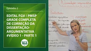 2024 FGV  PMSP  CORREÇÃO DA DISSERTAÇÃOARGUMENTATIVA  MODELOS PRONTOS SERÃO ANULADOS Parte 1 [upl. by Etnovahs]