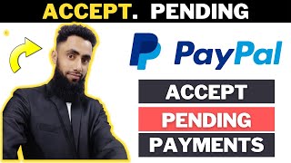 How to Accept PayPal Pending Money  Payment on Hold [upl. by Neysa]