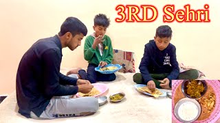 Sehri Routine 3rd 2023  Suhaib Sabir Vlogs  Dawood Sabir Vlogs  Zohaib Pendu [upl. by Eustazio]