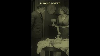 A House Divided 1913 Short Comedy  Family Movie [upl. by Inahpit375]