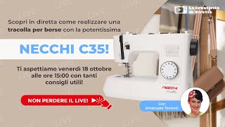 Live Shopping realizziamo una tracolla per borse con la potentissima Necchi C35 [upl. by Haraz503]