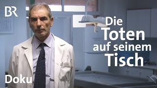 Der Forensiker und die namenlosen Toten  Rechtsmedizin  Doku  BR Story [upl. by Anali326]