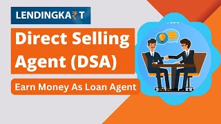 Lendingkart Direct Selling Agent DSA Code in Details [upl. by Infield161]