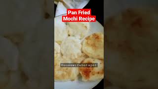 Simple Mochi Recipe Panfried glutinousRice mochi cooking recipe viral housewifehotspot share [upl. by Nosemaj]