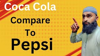 Coca Cola Compare To Pepsi Drink 🍷Kon c leni chaiye 1080 UHD graphics youtube trending video [upl. by Leahcimluap]