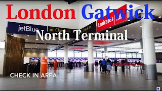 【Airport Tour】2023 London Gatwick Airport North Terminal Checkin and Arrival Area [upl. by Halden]