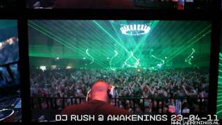 DJ Rush  Awakenings Easter Anniversary 230411 Gashouder Amsterdam [upl. by Fabri]