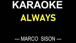 ALWAYS KARAOKE MARCO SISON  ONLY LYRICS TEXT DISPLAY NO MUSIC BACKGROUND [upl. by Michaeline230]