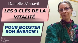 Danielle Manavit Les 9 clés de la vitalité  toutes les réponses pour juguler chaque type de fatigue [upl. by Annoerb]