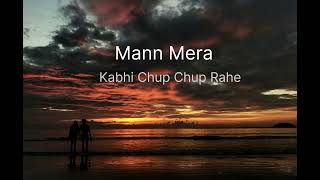 Mann Mera  Sari Raat aahe bharta  Reprise  Manish Originals Gajendra Verma  Unplugged Version [upl. by Llehsad]