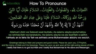 Attahiyat Lillahi wa Salawat Full Dua Pronunciation amp Meaning [upl. by Nyleve107]