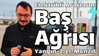 Elektrikli Araçların Baş Ağrısı  Yangın  2El  Menzil [upl. by Ahsitahs]