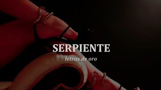 Serpiente  Armonía 10  Letra ☑️ [upl. by Lolande]