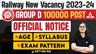 Railway New Vacancy 202324  Railway Group D Official Notice  RRB Group D Syllabus amp Exam Pattern [upl. by Lladnyk]