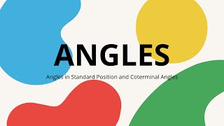 PRECAL 12 Angles in Standard Position and Coterminal Angles [upl. by Noivad801]