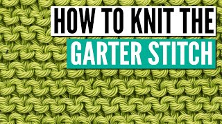 How to knit the garter stitch knitting pattern for beginners [upl. by Gates]