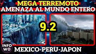 TELETSUNAMI AMENZA AL MUNDO MEGA TERREMOTO PERU JAPON MEXICO [upl. by Anada317]